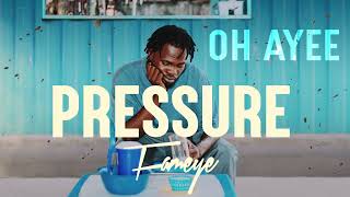 Fameye - Pressure (Lyrics Video)