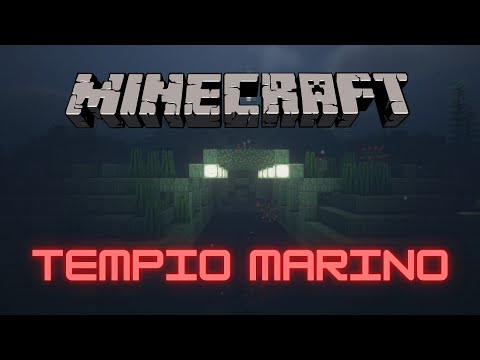 IL TEMPIO MARINO!!! GUIDA COMPLETA!!! – Tutorial Minecraft ITA