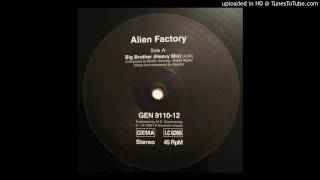 Alien Factory - Big Brother (Little Sister Remix)