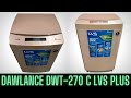 Dawlance DWT 270 C LVS+ Specs Review | Automatic Washing Machine |