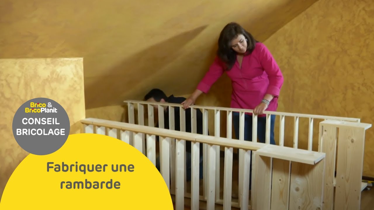 Conseil-bricolage: Fabriquer une rambarde