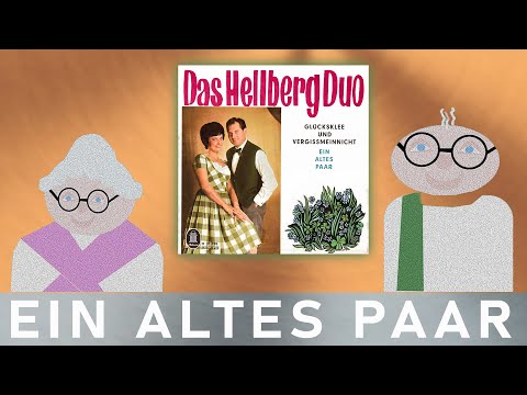 Hellberg-Duo „Ein altes Paar“