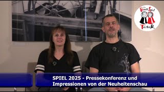 SPIEL 2025 in Essen - Infos von der PK und Impressionen von der Neuheitenschau -Die Brettspieltester
