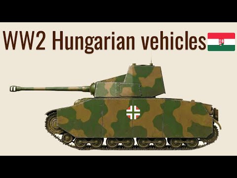 Every Hungarian WW2 Vehicles