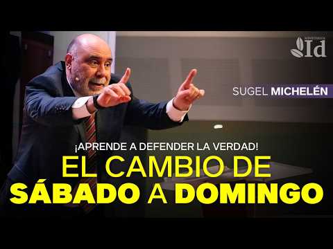 ¿Por qué el día del Señor cambió de SÁBADO a DOMINGO? ☢️ | ¡Defiende esta verdad! — Sugel Michelén