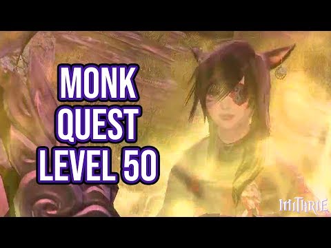 FFXIV 2.16 0271 Monk Quest Level 50 + Artifact Gear