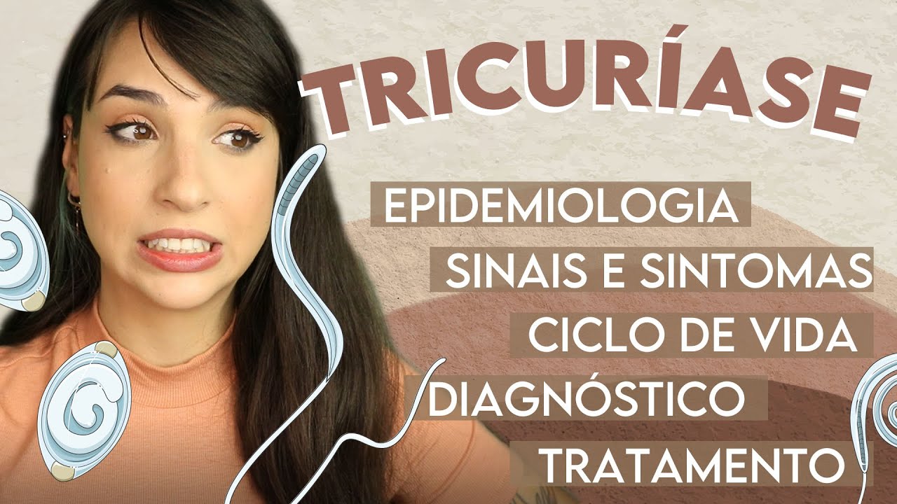 TRICURÍASE: Trichuris trichiura | PARASITOLOGIA #23 | Flavonoide