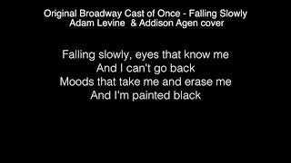 Adam Levine & Addison Agen - Falling Slowly Lyrics ( The Voice 2017 )