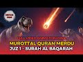 Murottal Al Quran Merdu Juz 1 Surah Al Baqarah Metode Ummi Full Video Animasi Dino