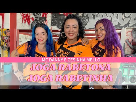 Joga Rabetona, Joga Rabetinha - Mc Danny e Cesinha Mello - Coreografia Styllu Dance