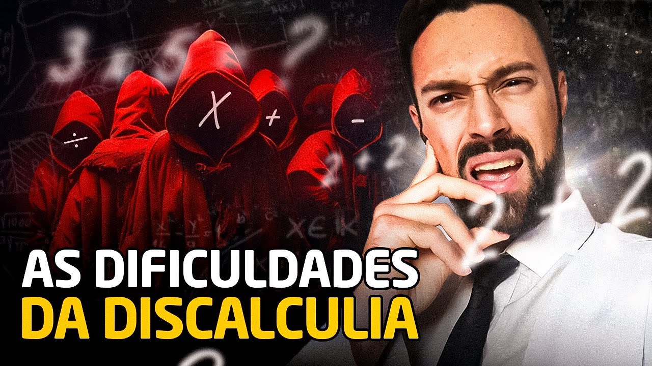 Discalculia: O que é, Sintomas, Diagnóstico e Tratamento