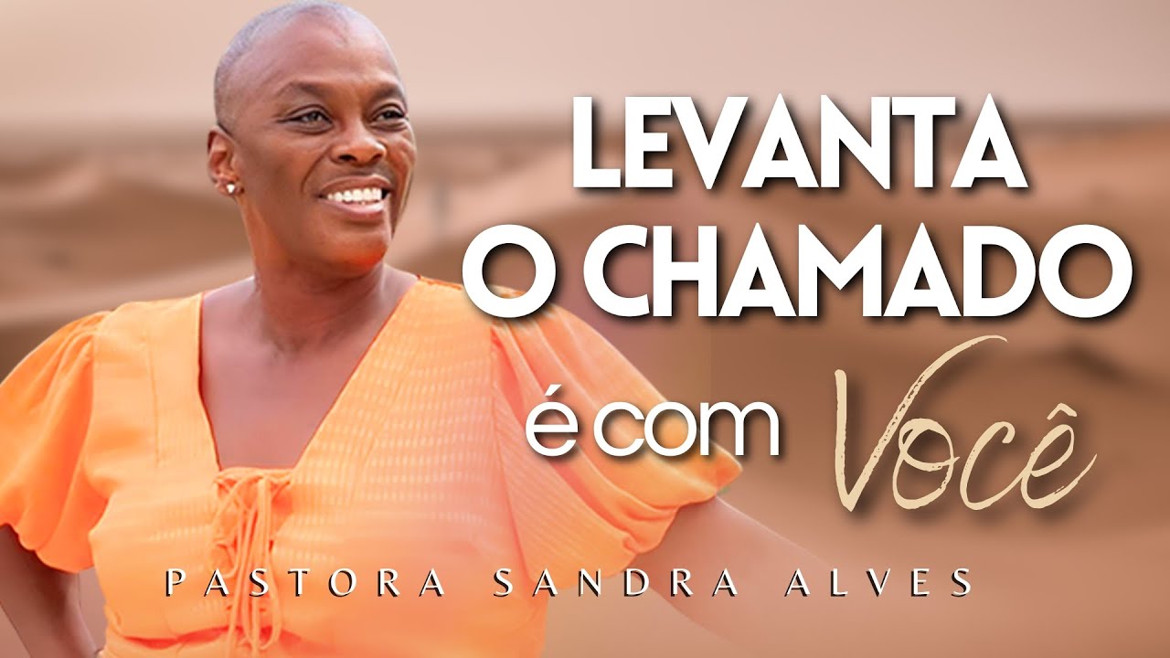 IMPOSSÍVEL você não MUDAR DE VIDA com essa PREGAÇÃO ! | Pastora Sandra Alves