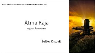 Željko Krgović - Atma Raja
