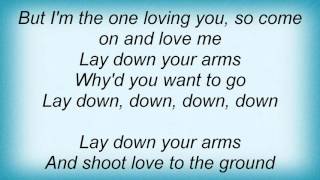 Meredith Brooks - Lay Down Your Arms Lyrics