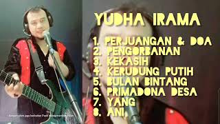 Download lagu YUDHA IRAMA Full Album - Primadona Desa ! Pengorbanan ! Kerudung Putih (cover) mp3 Download lagu YUDHA IRAMA Full Album - Primadona Desa ! Pengorbanan ! Kerudung Putih (cover) mp3