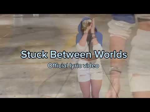 ASKYE- Stuck Between Worlds (Lyrics)