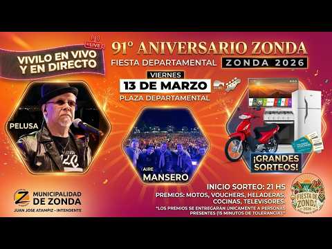 91° Aniversario del Departamento de Zonda 2026   |   Gran Festejo Central en la Plaza Departamental.