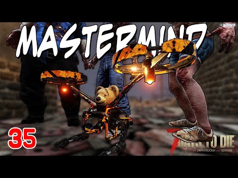 7 Days To Die - Mastermind (E.35) - Horde Night! Rescue my Drone! | Alpha 20