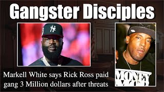 Rick Ross paid Gangster Disciples 3 million dollars after receiving threats according to witness