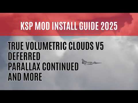 How to Install The BEST Visual Mods for KSP 1.12.5 (2025 Guide)