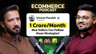 Ecommerce Podcast: How to Start Small & Build a ₹1 Cr/Month Ecommerce Business in India | Ep - 1