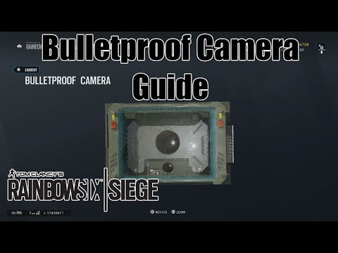 Bullet Proof Camera Guide!- Rainbow Six Siege New Gadget