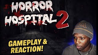 Playing Horror Hospital 2 More Funny Then Scary