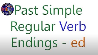 Past Simple Regular Verb Endings | Learn English | English Rules