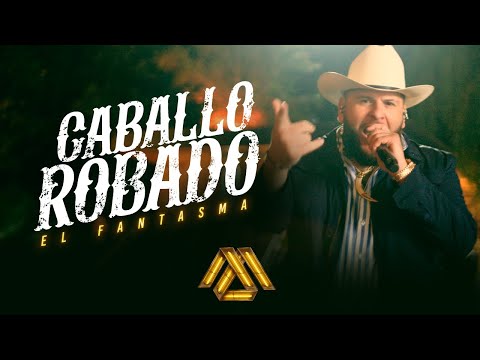 El Fantasma - Caballo Robado (Video Oficial)