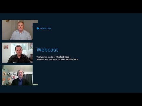 The fundamentals of XProtect video management software by Milestone Systems