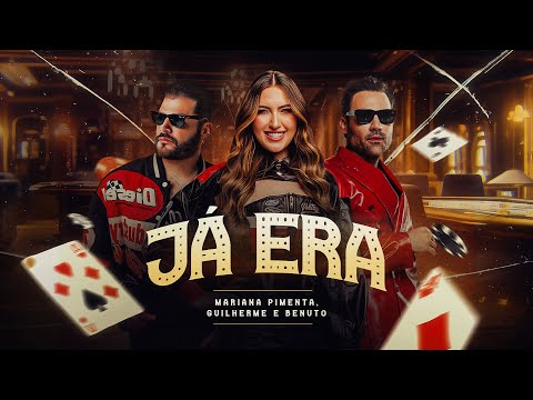 Mariana Pimenta, Guilherme e Benuto - Já Era [ Clipe oficial ]