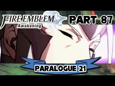Fire Emblem: Awakening - Part 87: Paralogue 21 "Ghost of a Blade"