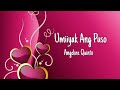 Umiiyak ang Puso - Angeline Quinto (lyrics)