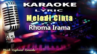 Download lagu Melodi Cinta Karaoke Tanpa Vokal mp3