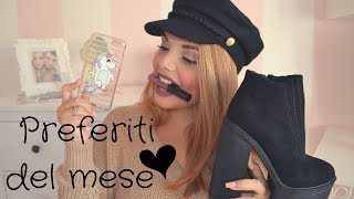 PREFERITI DEL MESE ❤️