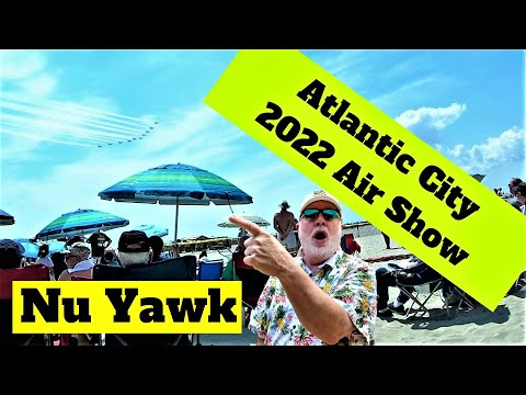 🟡 Atlantic City | 2022 Air Show Over Half A Million People Attend! Was It As Good As Previous Shows?