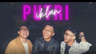 Download lagu Putri Iklan - Kelvin Joshua feat Azhardi,Devin Adamn mp3 Download lagu Putri Iklan - Kelvin Joshua feat Azhardi,Devin Adamn mp3