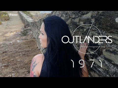 OUTLANDERS '1971' - Official Visualizer