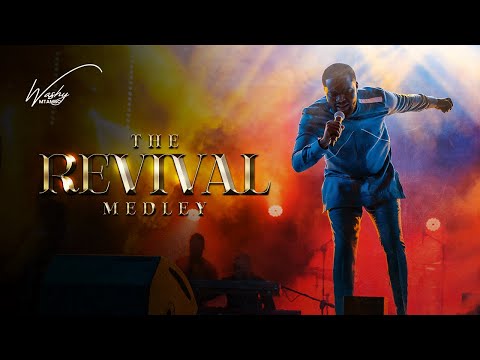 The Revival Medley-Washy Mtambo