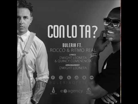 Buleria - Con Lo Ta ft Rocco & Ritmo Real