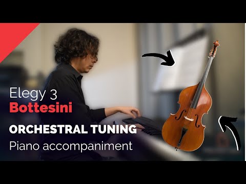 Bottesini Elegy 3 💗 "Romanza Patetica"  - ORCHESTRAL TUNING piano accompaniment