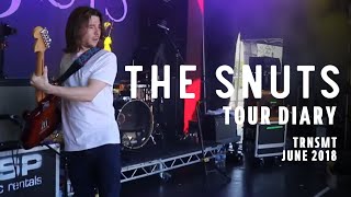 Tour Diary - The Snuts TRNSMT 30th June 2018