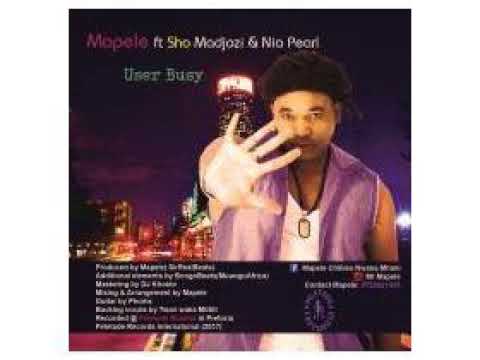 Mapele ft ShoMadjozi&NiaPearl - UserBusy