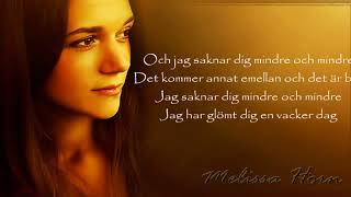 Melissa Horn - Jag saknar dig mindre och mindre #15MFLᴴᴰ CC