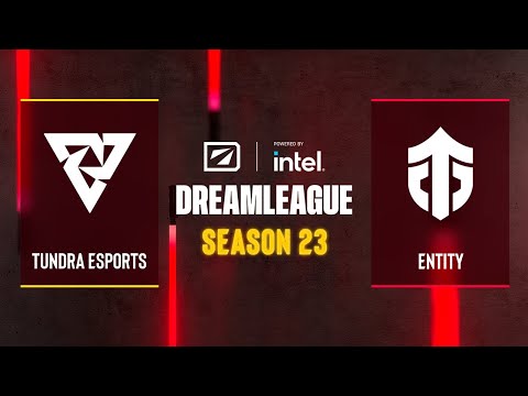Dota2 - Tundra Esports vs Entity - Game 1 - DreamLeague Season 23 - CQ - WEU