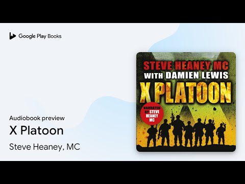 X Platoon by Steve Heaney, MC · Audiobook preview