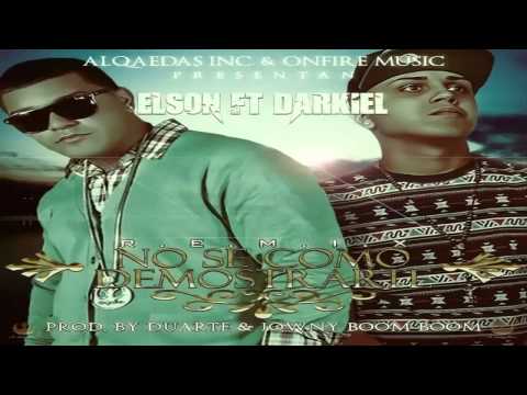 Darkiel - No Se Como Demostrarte (Ft. Elson) (Lo He Intentado Todo)