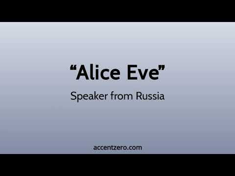 Pronounce "Alice Eve" - Russian accent vs. native U.S.