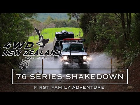 76 Series Shake Down- First Family Adventure: 4WD New Zealand