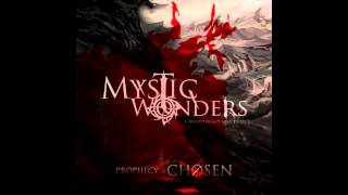 Mystic Wonders - Prophecy Of The Chosen [Full-Album HD]